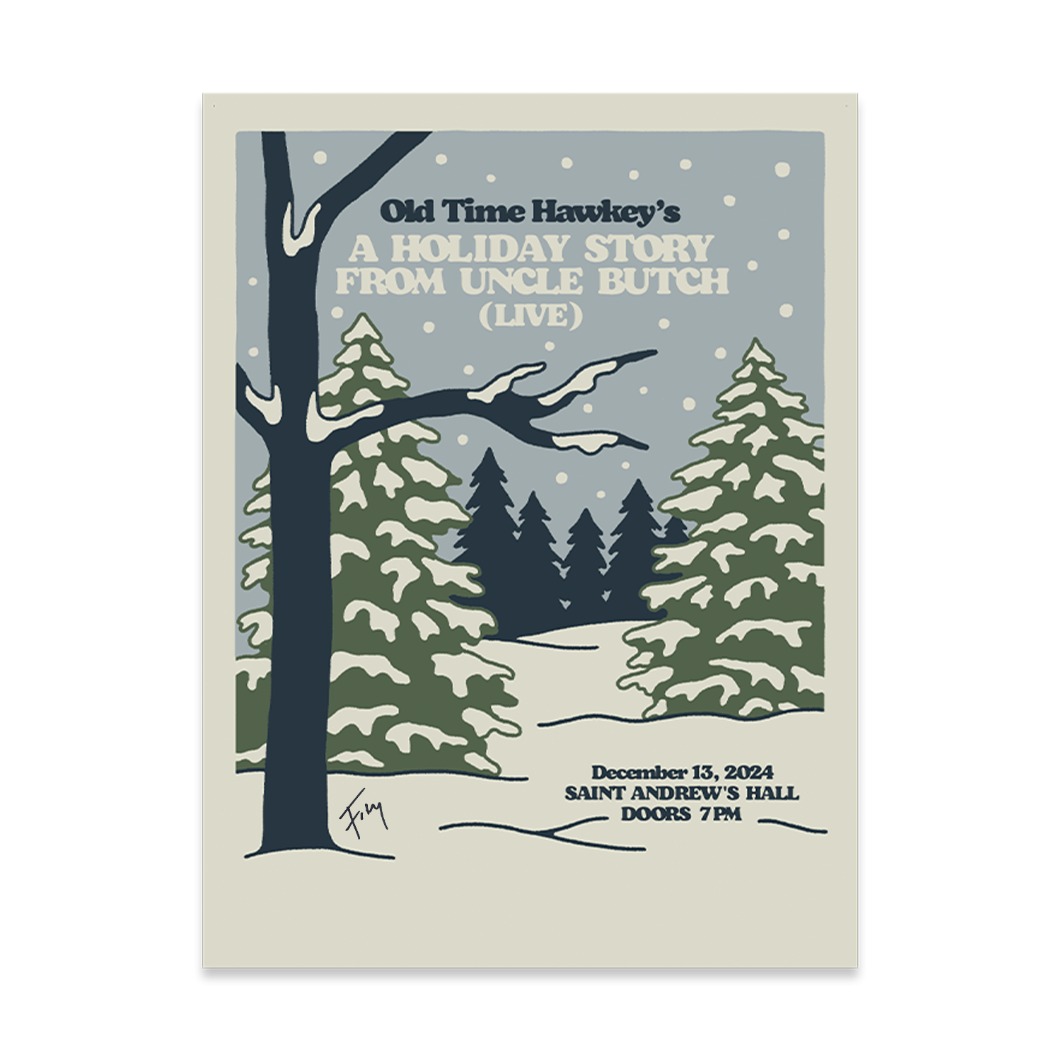 *Signed* Old Time Hawkey's - A Holiday Story From Uncle Butch Poster 2